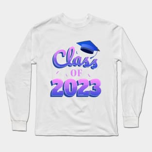 Class of 2023 Long Sleeve T-Shirt